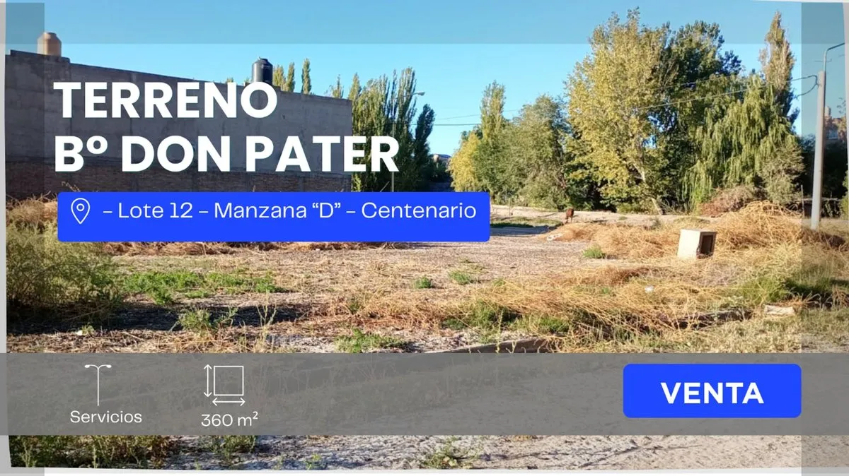 Lote en Loteo Don Pater - Mza "d" - Lote 0