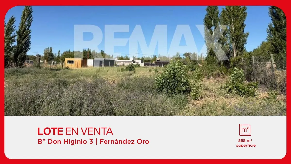Lote en Don Higinio 3 Fernandez Oro S/N