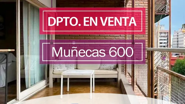 Departamento en Muñecas al 600