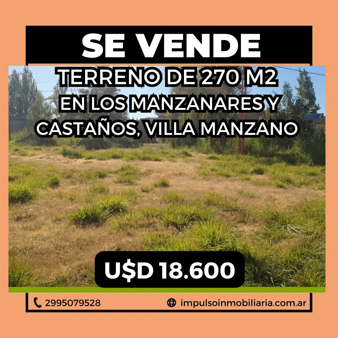 Terreno en Los Perales al 151, mza 151 lote32. B° Don Pedro. Villa Manzano. Rio Negro