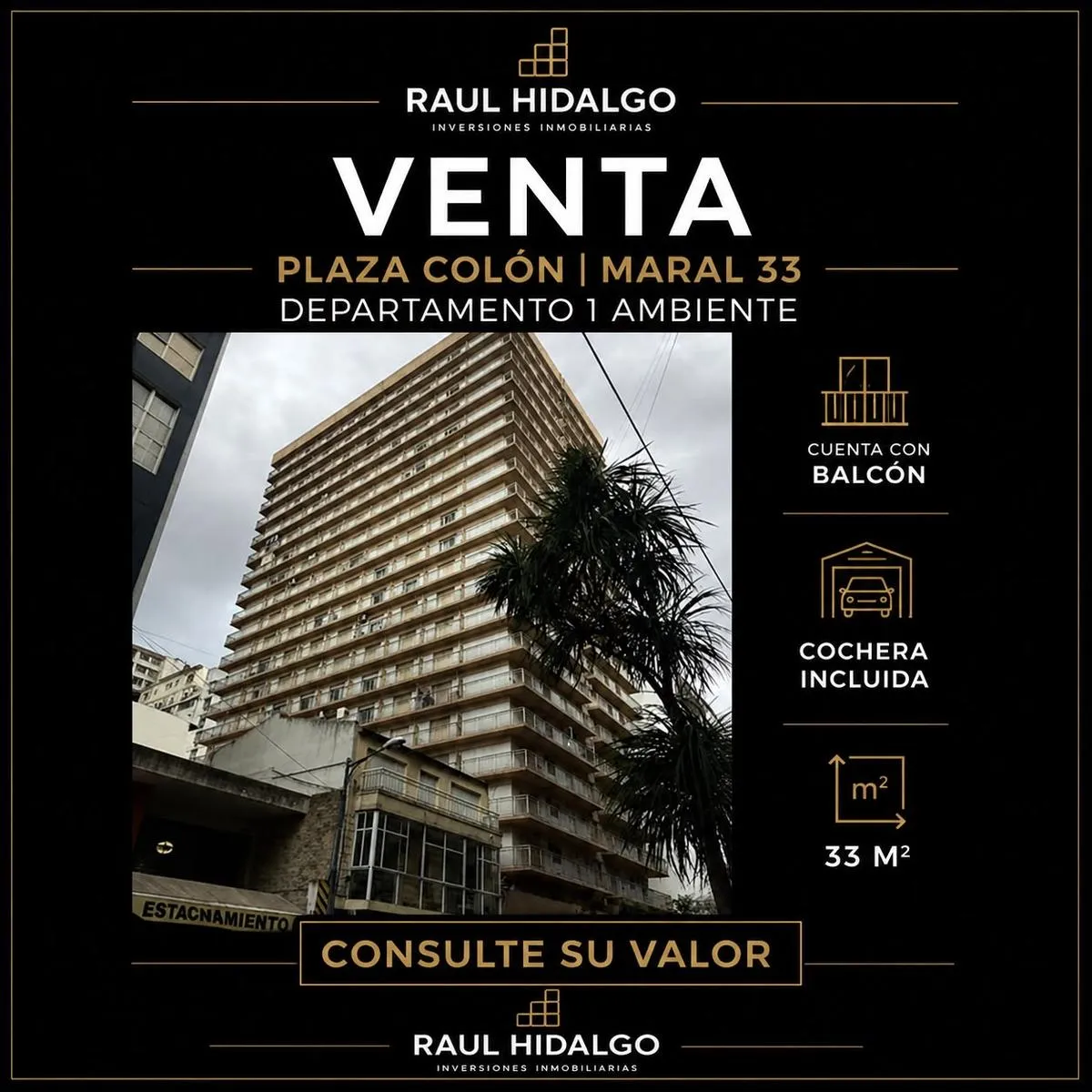 Departamento en VENTA PLAZA COLON DPTO 1 AMBIENTE CON BALCON Y COCHERA